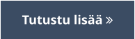 Tutustu lisää 