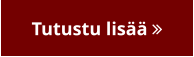 Tutustu lisää 