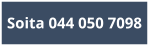 Soita 044 050 7098