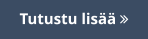 Tutustu lisää 