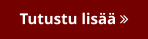 Tutustu lisää 